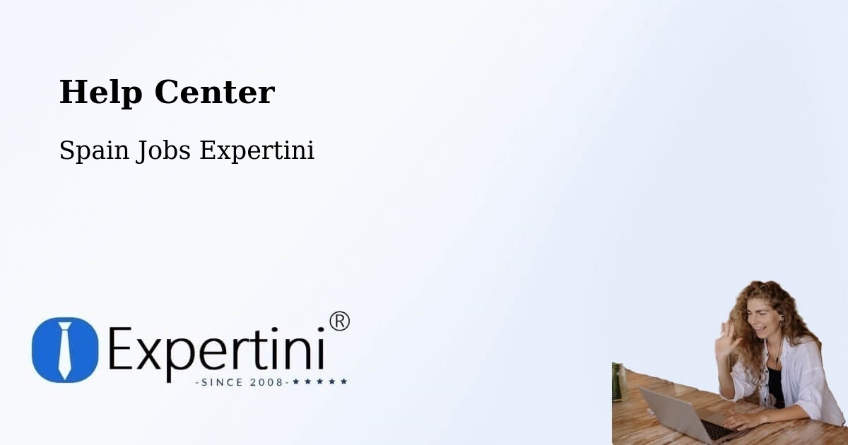 Help Center – Sarriguren - Spain Jobs Expertini