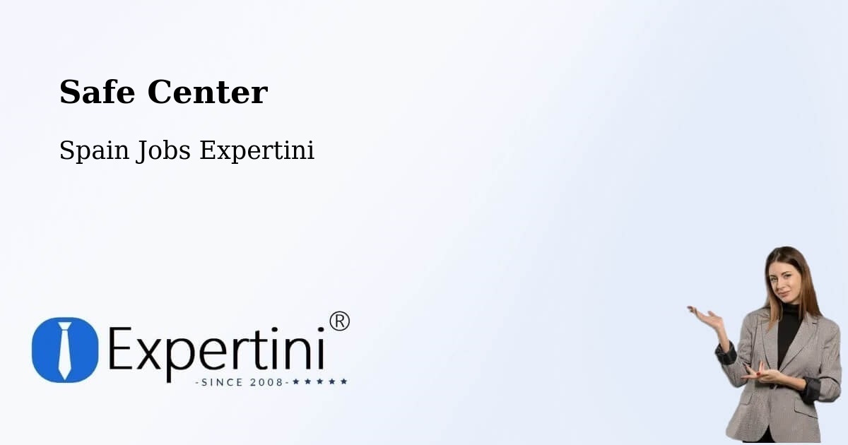 Safety Center – Sarriguren - Spain Jobs Expertini